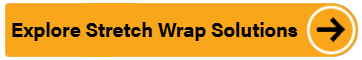 Explore Stretch Wrap Solutions